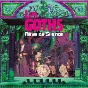 les goths: reve de silence