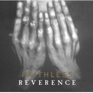 faithless: reverence