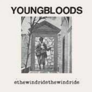youngbloods: ride the wind