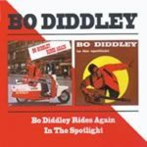 bo diddley: rides again/in the spotlight