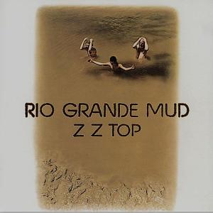 zz top: rio grande mud (180g)