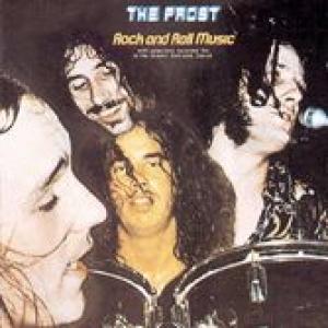 the frost: rock and roll music