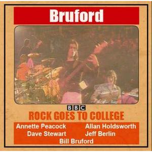 bill bruford: rock goes to college