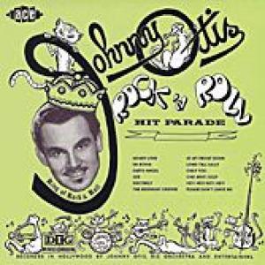 johnny otis orchestra: rock'n'roll hit parade