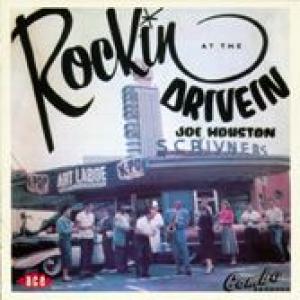 joe houston: rockin' at the drive in
