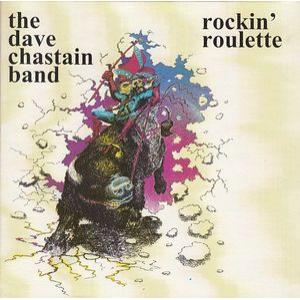 dave chastain band: rockin' roulette