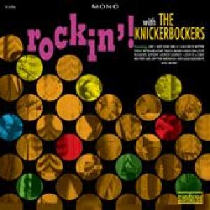 the knickerbockers: rockin' with s