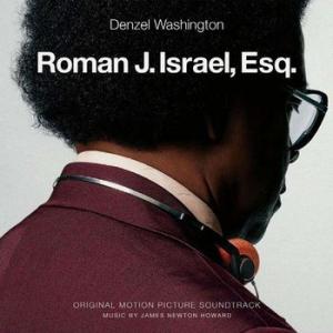 original soundtrack: roman j. israel, esq. (james newton howard)