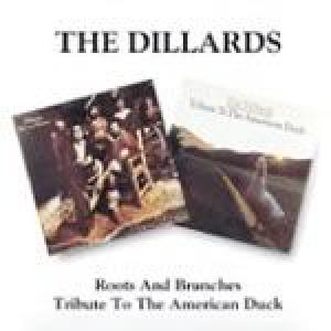 the dillards: roots and branches/tribute to the american duck