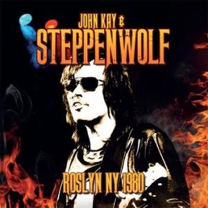 john kay & steppenwolf: roslyn ny 1980