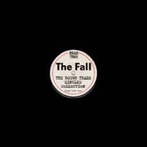 the fall: rough trade singles collection