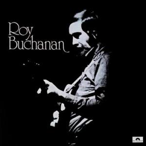 roy buchanan: roy buchanan