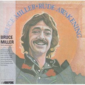 bruce miller: rude awakening