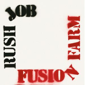 fusion farm: rush job