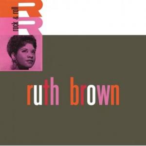 ruth brown: rock & roll