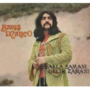 baris manço: sakla samani, gelir zamani