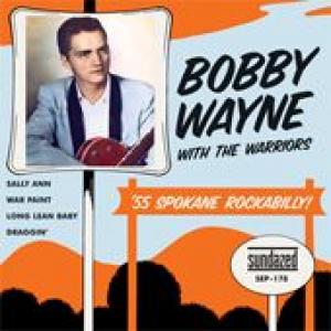 bobby wayne with the warriors: sally ann / war paint / long lean baby / draggin¹
