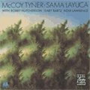 mccoy tyner: sama layuca