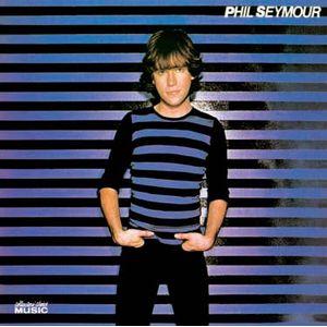 phil seymour: phil seymour