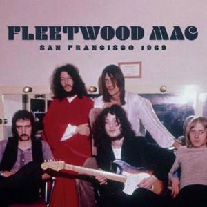 fleetwood mac: san francisco 1969