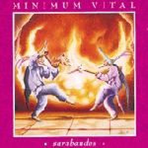 minimum vital: sarabandes