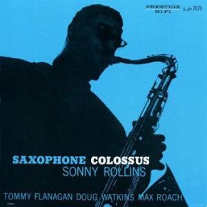 sonny rollins: saxophone colossus