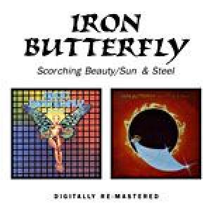 iron butterfly: scorching beauty / sun & steel