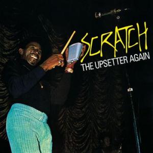 the upsetters: scratch the upsetter again
