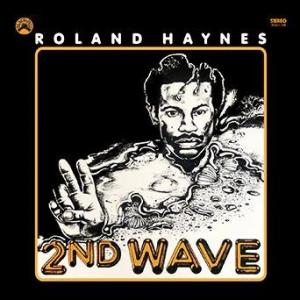 roland haynes: second wave