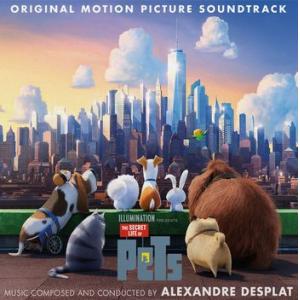 original soundtrack: secret life of pets (alexandre desplat)