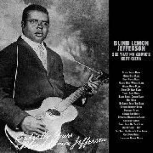 blind lemon jefferson: see that my grave is kept clean