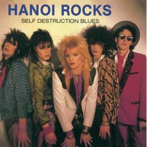 hanoi rocks: self distruction blues