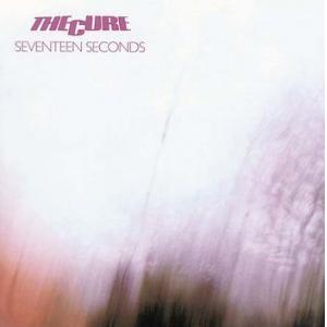 the cure: seventeen seconds (+15 bonus tracks)