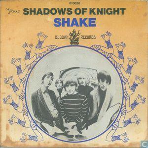 shadows of knight: shake