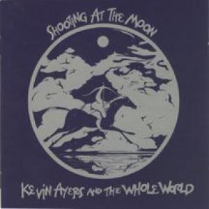 kevin ayers: shooting at the moon