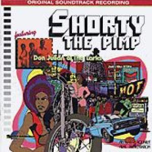 don julian & the larks: shorty the pimp / original soundtrack