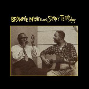 brownie mcghee and sonny terry: sing