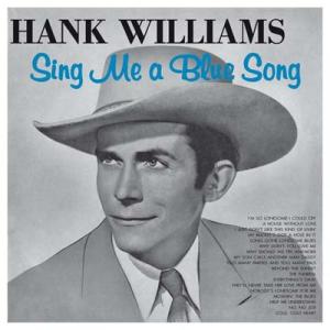 hank williams: sing me a blue song