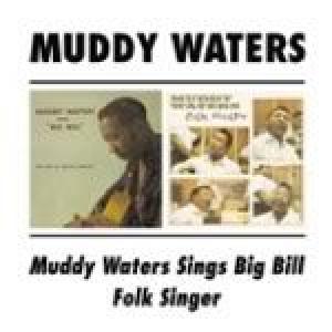 muddy waters: sings big bill broonzy/folk singer