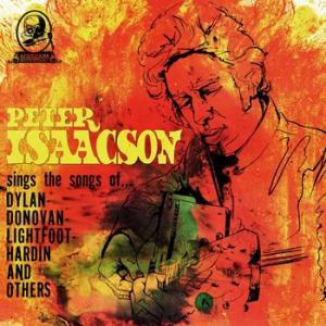 peter isaacson: sings songs of (yellow vinyl)