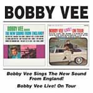 bobby vee: sings the new sound from england/live on tour