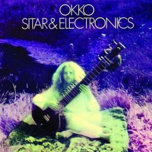 okko: sitar & electronics