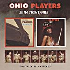 ohio players: skin tight / fire