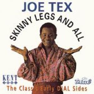 joe tex: skinny legs and all