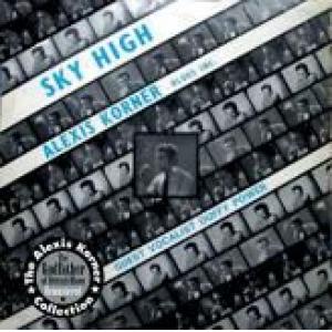 alexis korner: sky high