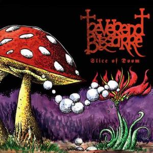 reverend bizarre: slice of doom (red)