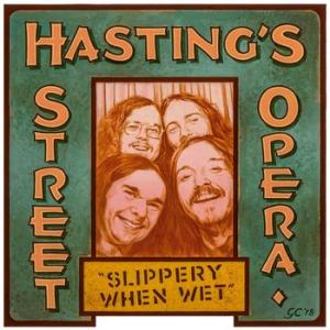 hasting's street opera: slippery when wet