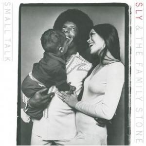sly & the family stone: small talk