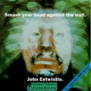 entwistle, john: smash your head against the ...