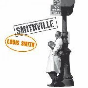 louis smith: smithville
